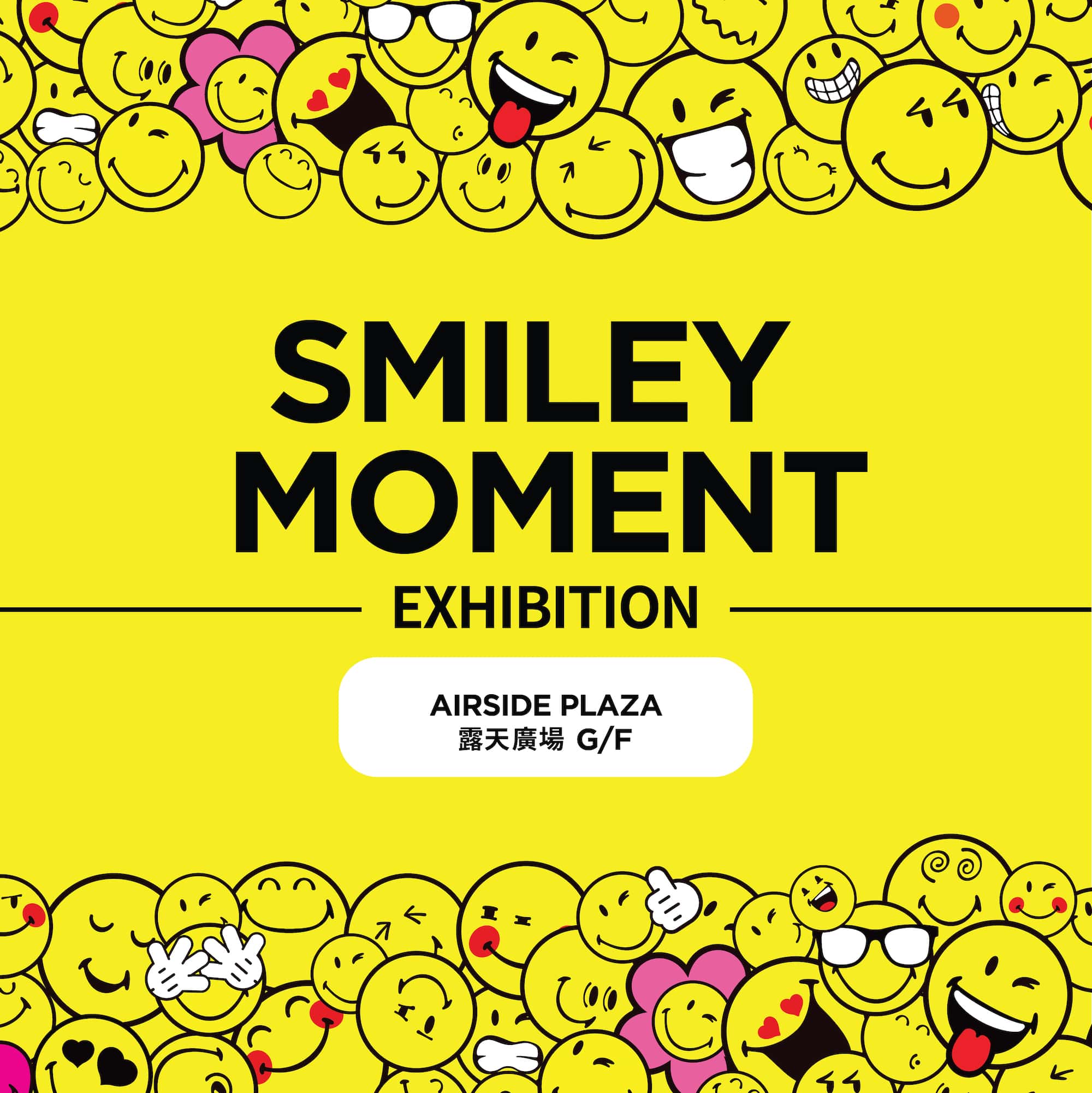 "SMILEY MOMENT" Exhibition